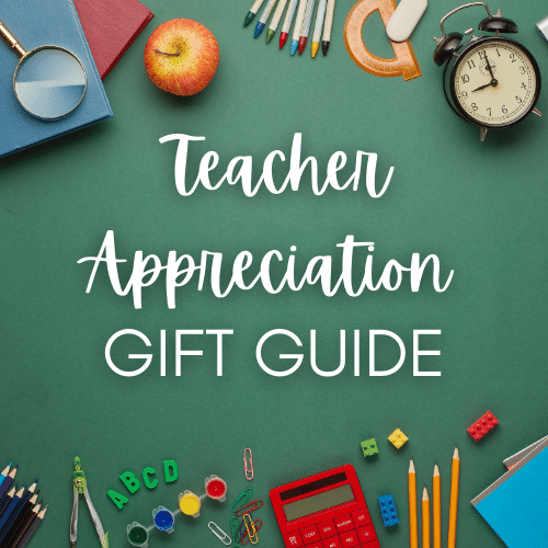 Teacher Appreciation Gift Guide
