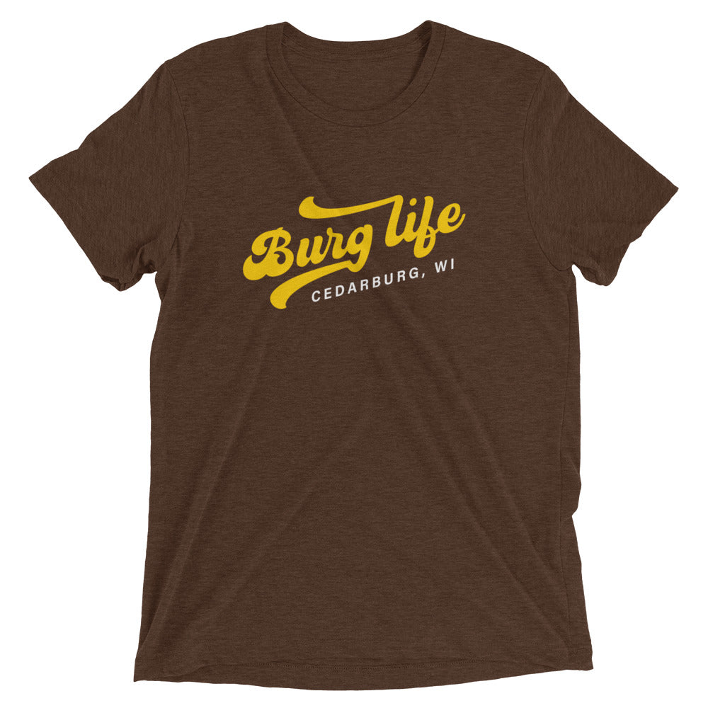 Burg Life Unisex Short sleeve t-shirt - 7 colors